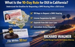 california dui 10 day rule